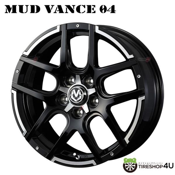 4本購入で送料無料 MUD VANCE 04 17x7.0J 5/114.3 +45 BP ブラック...