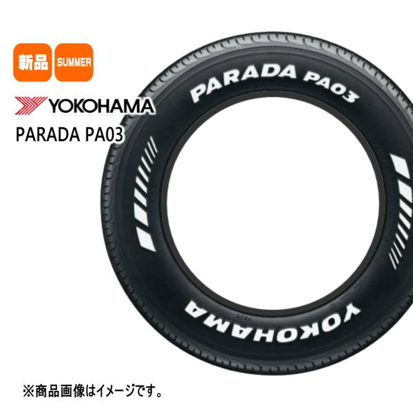 新品 1本 ヨコハマ パラダ PARADA PA03 225/50R18 107/105H LT 1...