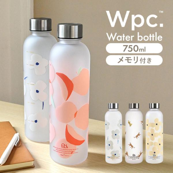 水筒 ウォーターボトル wpc クリアボトル ドリンクボトル 目盛り付き 直飲み 750ml 透明 ...