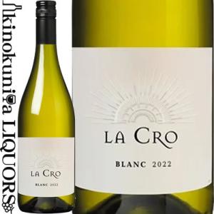ラ クロワザード / ラ クロ ブラン [2023][2024] 白ワイン 辛口 750ml スクリ...
