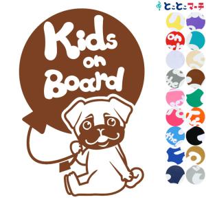 Kids on board犬 パグ風船2戌 干支 動物 ステッカーorマグネットが選べる 車 子供が乗っています キッズ イン