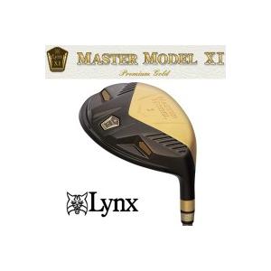 Lynx リンクス XI MASTER MODEL XI Premium Gold フェアウェイウッド｜tokusenya