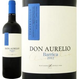 赤ワイン スペイン ドン・アウレリオ・バリカ 2012 スペイン  750ml ミディアムボディ 辛...