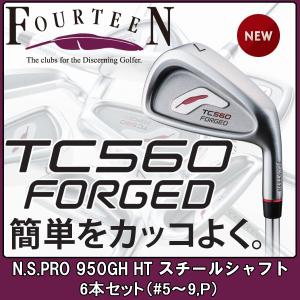 フォーティーン TC560 フォージド アイアン FOURTEEN TC-560 FORGED 6本セット(#5〜#9,P) N.S.PRO 950GH HT