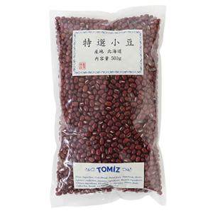 北海道産 特選小豆 / 500g 富澤商店 公式｜tomizawa