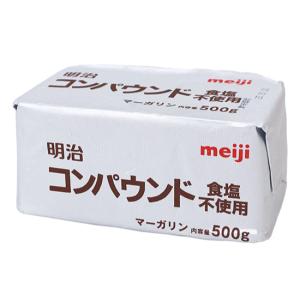 【冷蔵便】明治コンパウンドマーガリン(食塩不使用) / 500g 富澤商店 公式