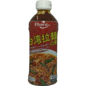 エバラ食品 台湾拉麺の素 濃縮タイプ 500ml  焼きそば 鍋つゆにも｜tomoda