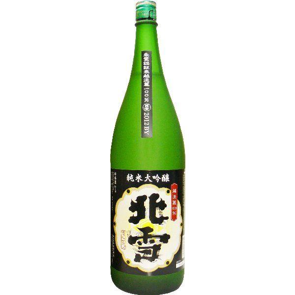 日本酒 北雪 純米大吟醸 越淡麗 1.8L