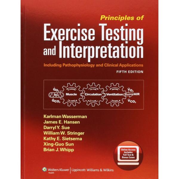 Principles of Exercise Testing and Interpretation,
