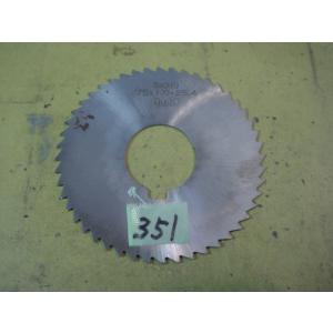 75*1.0*25.4　　横フライス向　メタルソー　中古品　351
