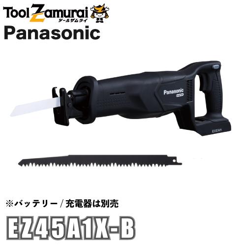 パナソニック Panasonic エグゼナ 充電レシプロソー ※本体のみ 黒色 ブラック EZ45A...