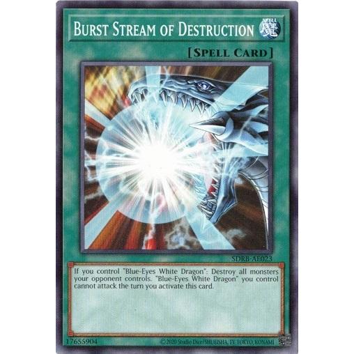 Burst Stream of Destruction/滅びの爆裂疾風弾 (ノーマル) SDRB-A...