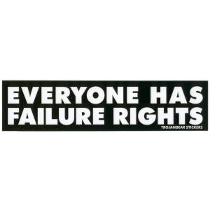 EVERYONE HAS FAILURE RIGHTS 誰でも失敗する権利 ステッカー｜toroan