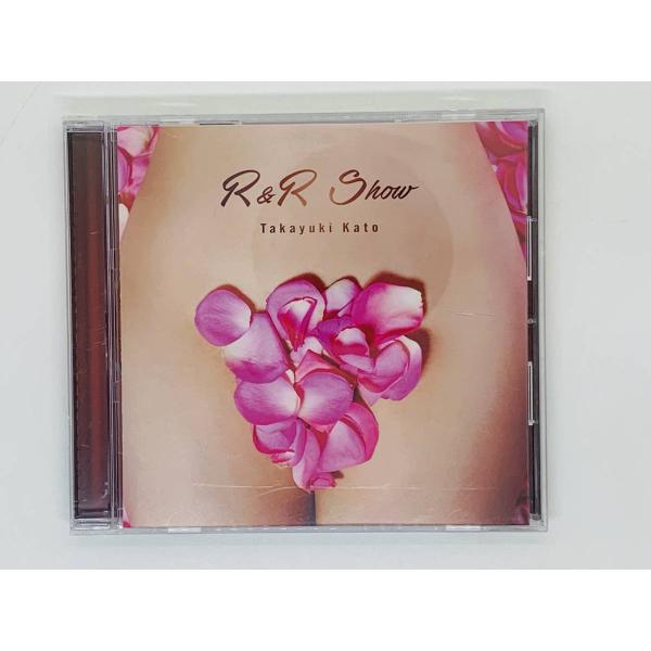 即決CD 加藤隆之 R&amp;R Show / Takayuki Kato / It's My R&amp;R S...