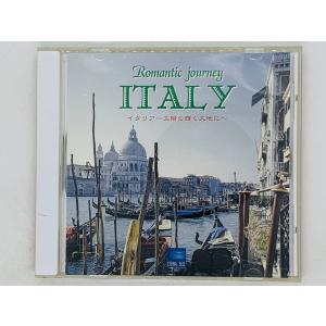 即決CD イタリア 太陽の輝く大地に / ROMANTIC JOURNEY ITALY / 椿姫 第1幕 前奏曲 セビリアの理髪師 ラ・ァンパネラ I03
