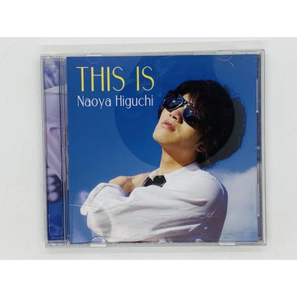 即決CD THIS IS 樋口 直哉 / Naoya Higuchi / インディーズ レア Y39