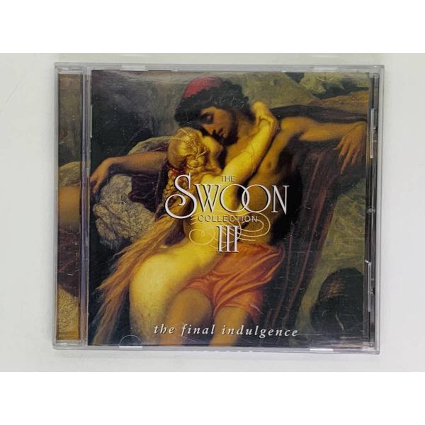 即決CD The SWOON collection III 3 / the final indulg...