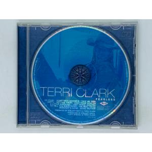 即決CD 表ジャケット無し TERRI CLARK FEARLESS / テリー・クラーク / 独盤...