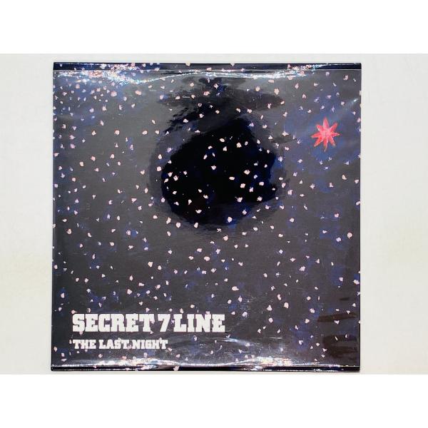 即決CD SECRET 7 LINE / THE LAST NIGHT / S04
