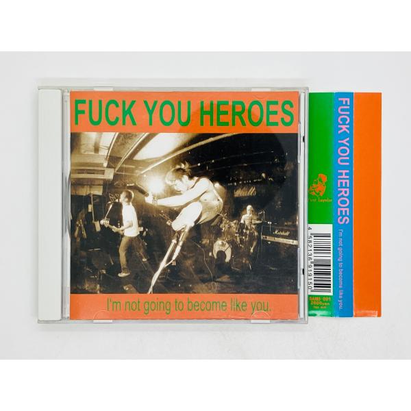 即決CD Fuck You Heroes - I&apos;m Not Going To Become Lik...