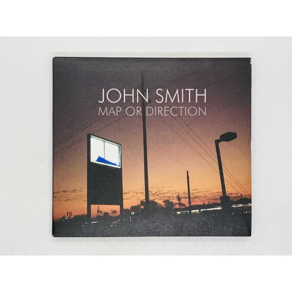 即決CD JOHN SMITH / MAP OR DIRECTION / JSCD02 R06