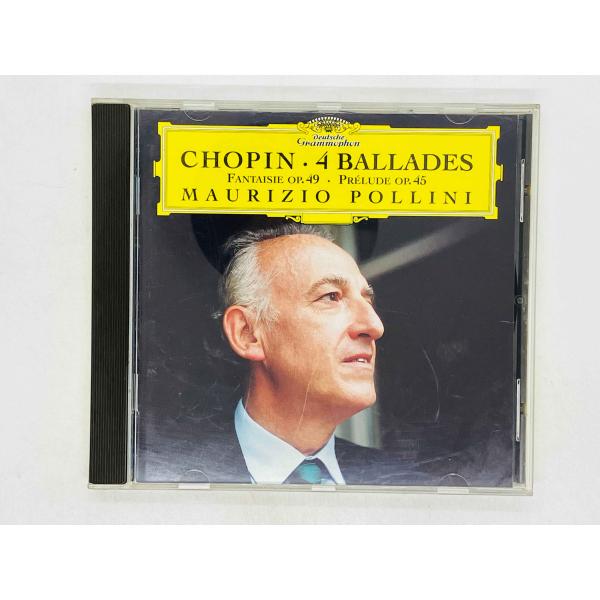 即決CD マウリツィオ・ポリーニ / ショパン 4つのバラード / CHOPIN 4 BALLADE...