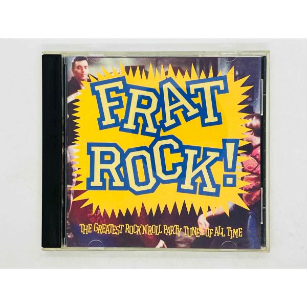 即決CD FRAT ROCK / THE GREATEST ROCK'N'ROLL PARTY TU...