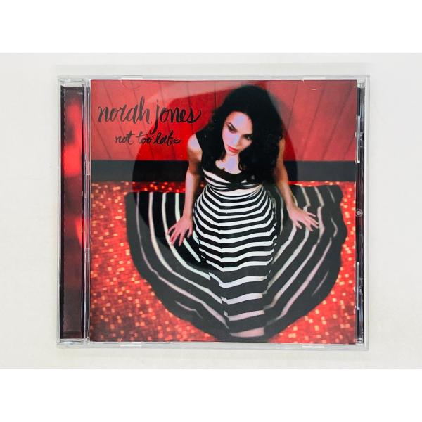 即決CD norah jones / not too late / ノラ・ジョーンズ / ノット・ト...
