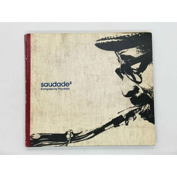 即決CD サウダージ / SAUDADE# compiled by PANDEIRO R01