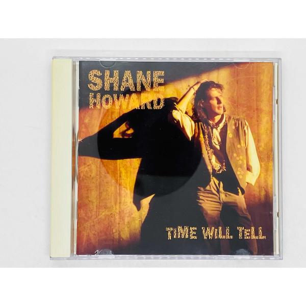 即決CD SHANE HOWARD / TIME WILL TELL / シェーン・ハワード DAR...