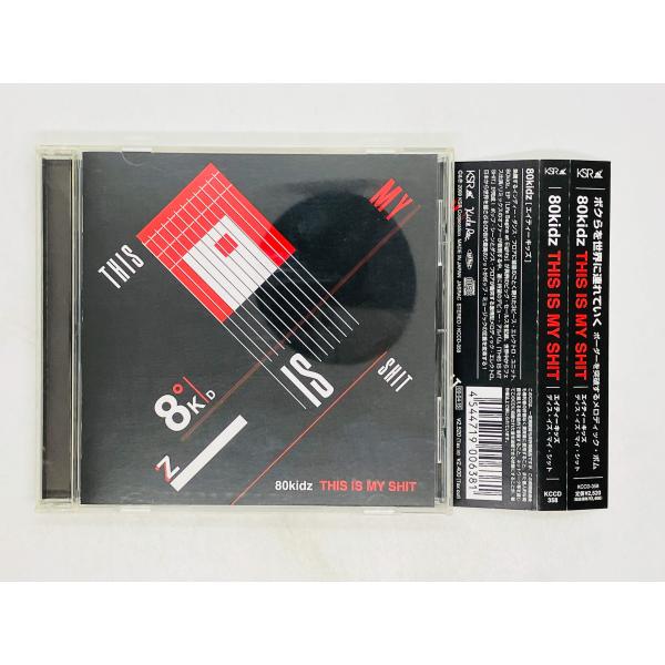 即決CD 80KIDZ / THIS IS MY SHIT / エイティーキッズ / ディス・イズ・...