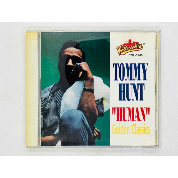 即決CD TOMMY HUNT / HUMAN HIS GOLDEN CLASSICS / トミー・...