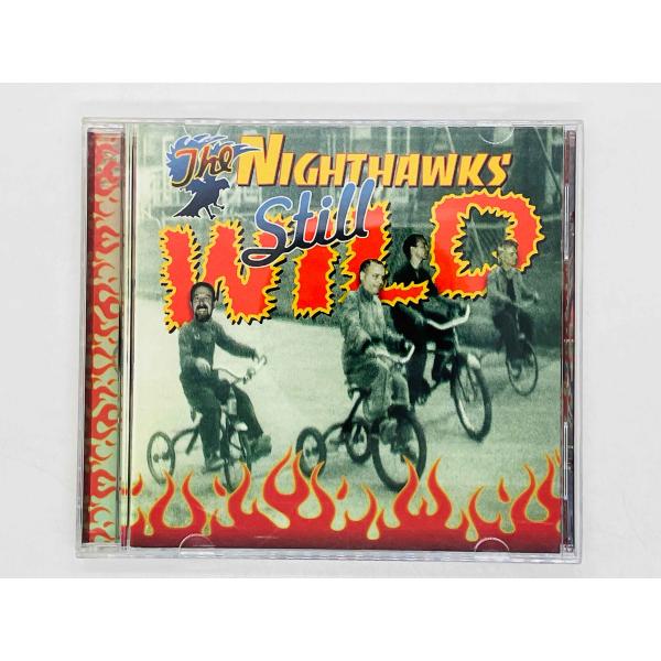 即決CD THE NIGHTHAWK'S / STILL WILD / TIGER IN YOUR ...
