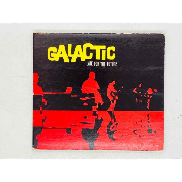 即決CD ギャラクティック / Galactic / Late For The Future 314...