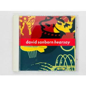 即決CD デイヴィッド・サンボーン / ヒアセイ / David Sanborn / Hearsay 国内盤 WPCR-12 X40