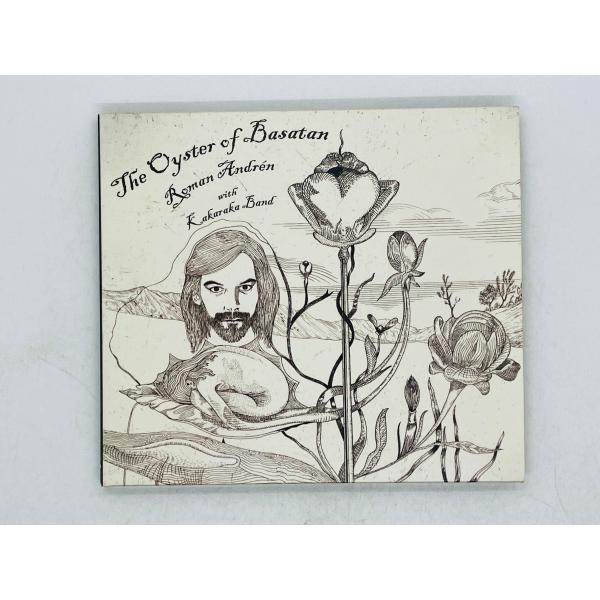 即決CD Roman Andren / The Oyster of Basatan / ロマン・アン...