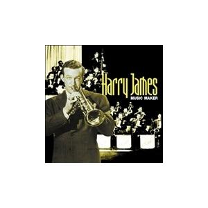 Harry James Music Maker CD