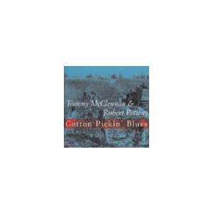 Tommy McClennan Cotton Pickin' Blues CD-R