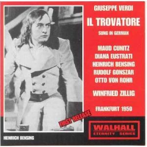 ZILLIG/HESSEN RSO/CUNITZ/ETC Verdi : Il Trovatore (sung in German) / Zillig, Hessen RSO, Cunitz, etc CD｜tower