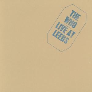 The Who Live At Leeds (25th Anniversary Edition) CD
