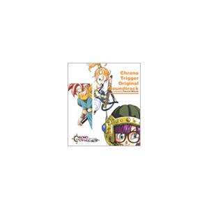 クロノ・トリガ- オリジナルサウンドトラック CD