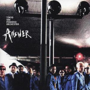 東京スカパラダイスオーケストラ Answer CD