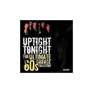 Various Artists Uptight Tonight: The Ultimate &apos;60s...