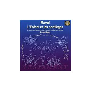 エルネスト・ブール Ravel: L'Enfant et les sortileges / Erne...