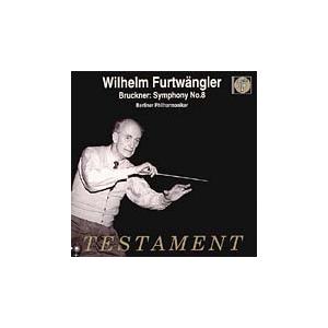 ヴィルヘルム・フルトヴェングラー Bruckner: Symphony No.8 (1949) / ...