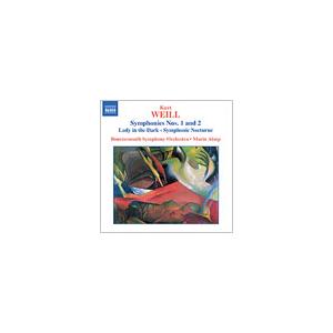 ボーンマス交響楽団 Weill: Symphony No.2, No.1, Lady in the ...