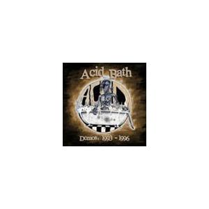 Acid Bath Demos : 1993 - 1996 CD