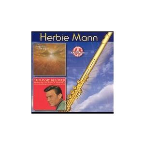 Herbie Mann The Family of Mann: First Light/This I...