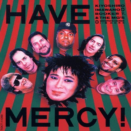忌野清志郎 HAVE MERCY(デジタルリマスター盤) CD ※特典あり