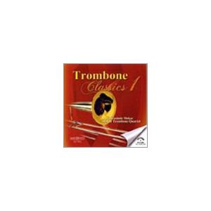 スローカー・トロンボーン四重奏団 Trombone Classics 1: Praetorius: Franzosische Tanze; Besozzi: Sonata; Speer: 3 CD-R｜tower